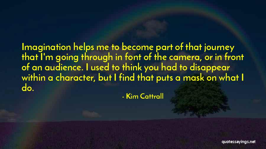 Font Quotes By Kim Cattrall Font Quotes By Kim Cattrall