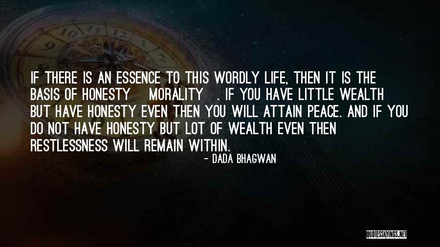 Fontalloro Quotes By Dada Bhagwan Fontalloro Quotes By Dada Bhagwan