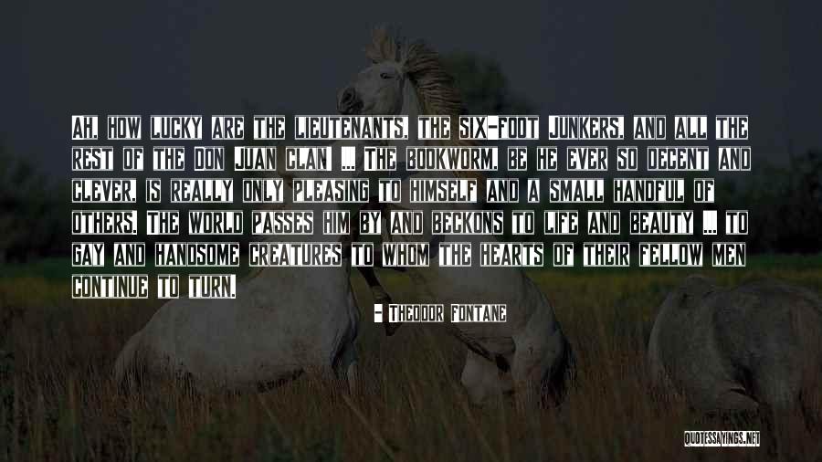 Fontane Quotes By Theodor Fontane Fontane Quotes By Theodor Fontane