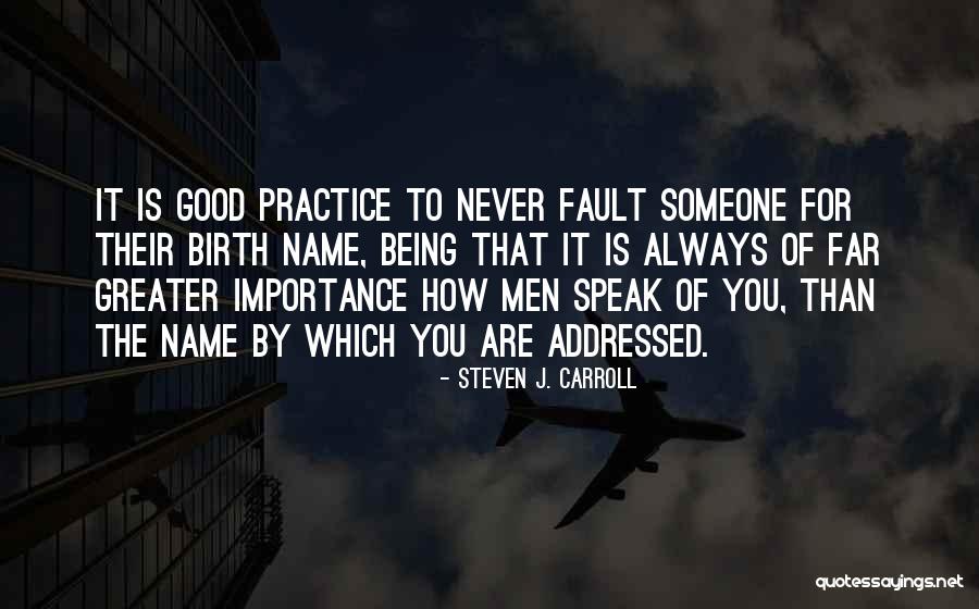 Fontanos In Hinsdale Quotes By Steven J. Carroll Fontanos In Hinsdale Quotes By Steven J. Carroll