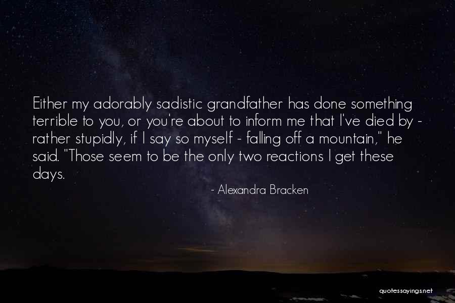 Fonticiella Med Quotes By Alexandra Bracken Fonticiella Med Quotes By Alexandra Bracken