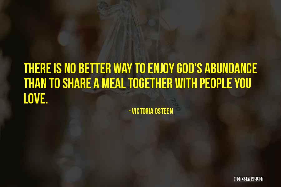 Fontini 59532 Quotes By Victoria Osteen Fontini 59532 Quotes By Victoria Osteen