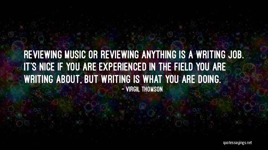 Fontini Group Quotes By Virgil Thomson Fontini Group Quotes By Virgil Thomson