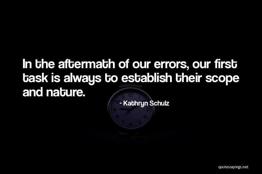 Fontius Jennifer Quotes By Kathryn Schulz Fontius Jennifer Quotes By Kathryn Schulz
