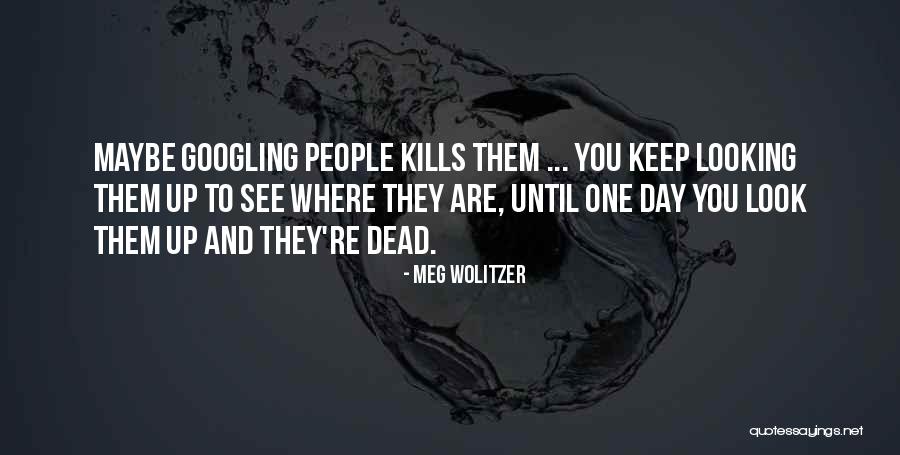 Fontos Vagy Quotes By Meg Wolitzer Fontos Vagy Quotes By Meg Wolitzer