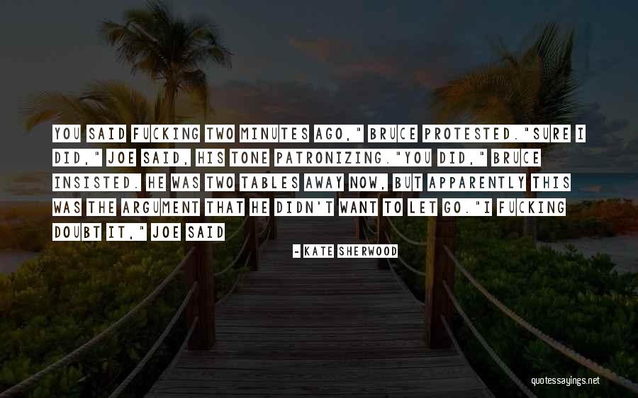 Fontosabb Aldehidek Quotes By Kate Sherwood Fontosabb Aldehidek Quotes By Kate Sherwood