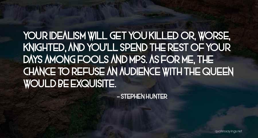 Fontova Law Quotes By Stephen Hunter Fontova Law Quotes By Stephen Hunter