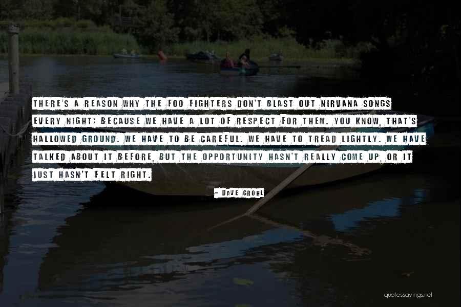 Foo Quotes By Dave Grohl Foo Quotes By Dave Grohl