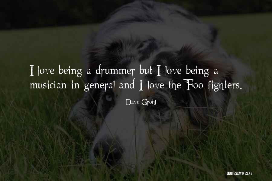 Foo Quotes By Dave Grohl Foo Quotes By Dave Grohl