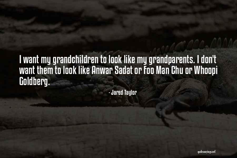 Foo Quotes By Jared Taylor Foo Quotes By Jared Taylor