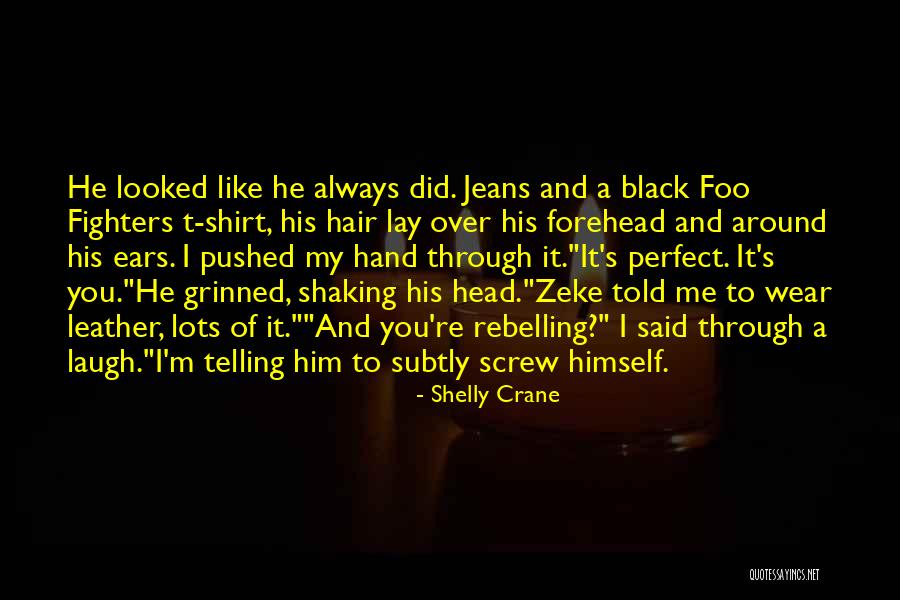 Foo Quotes By Shelly Crane Foo Quotes By Shelly Crane