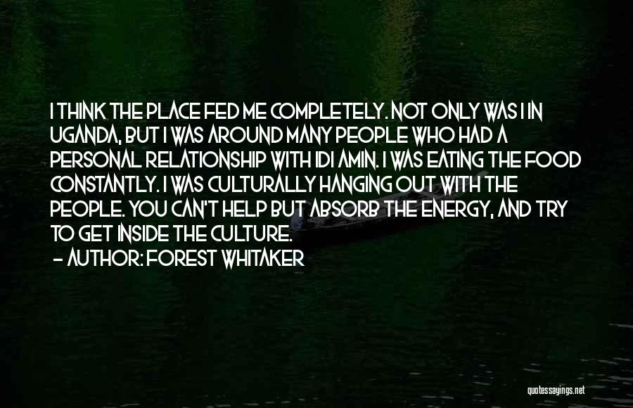 Food And Culture Quotes By Forest Whitaker