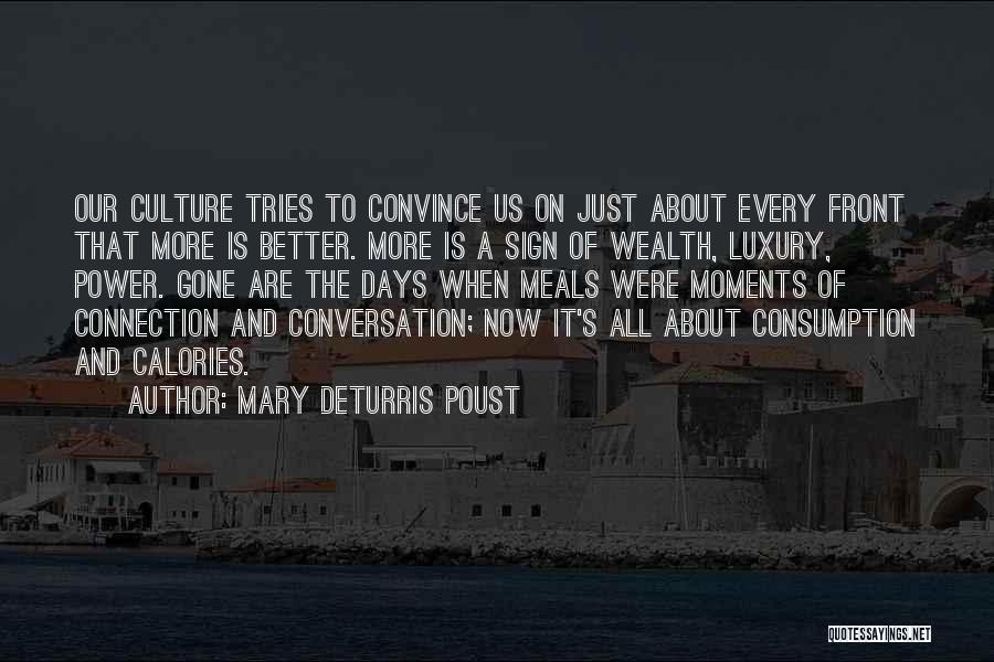 Food And Culture Quotes By Mary DeTurris Poust