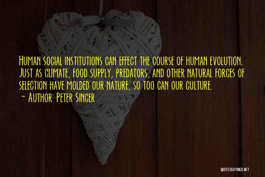 Food And Culture Quotes By Peter Singer