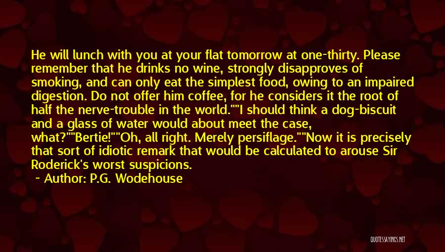 Food And Drinks Quotes By P.G. Wodehouse
