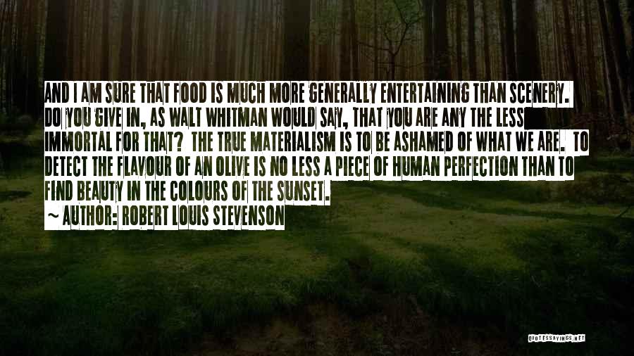 Food And Entertaining Quotes By Robert Louis Stevenson