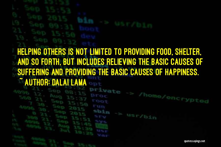 Food And Happiness Quotes By Dalai Lama