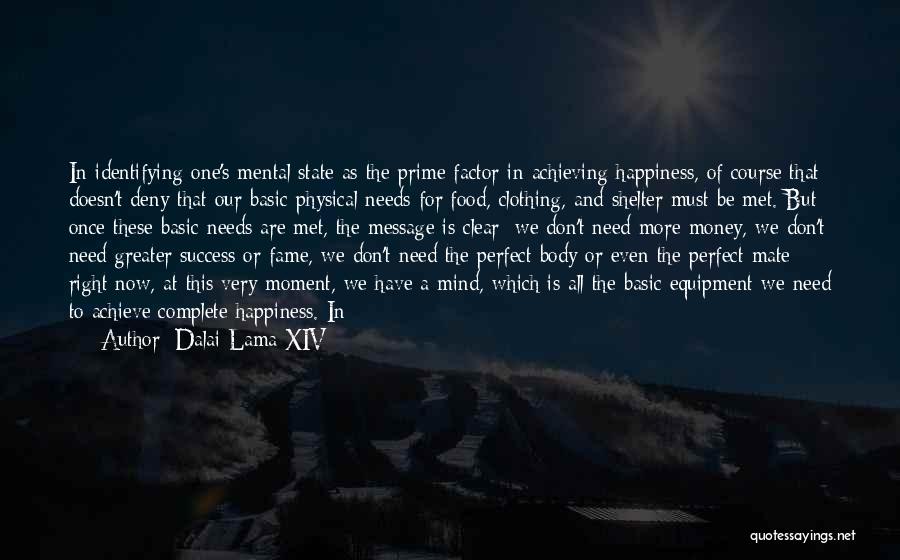 Food And Happiness Quotes By Dalai Lama XIV