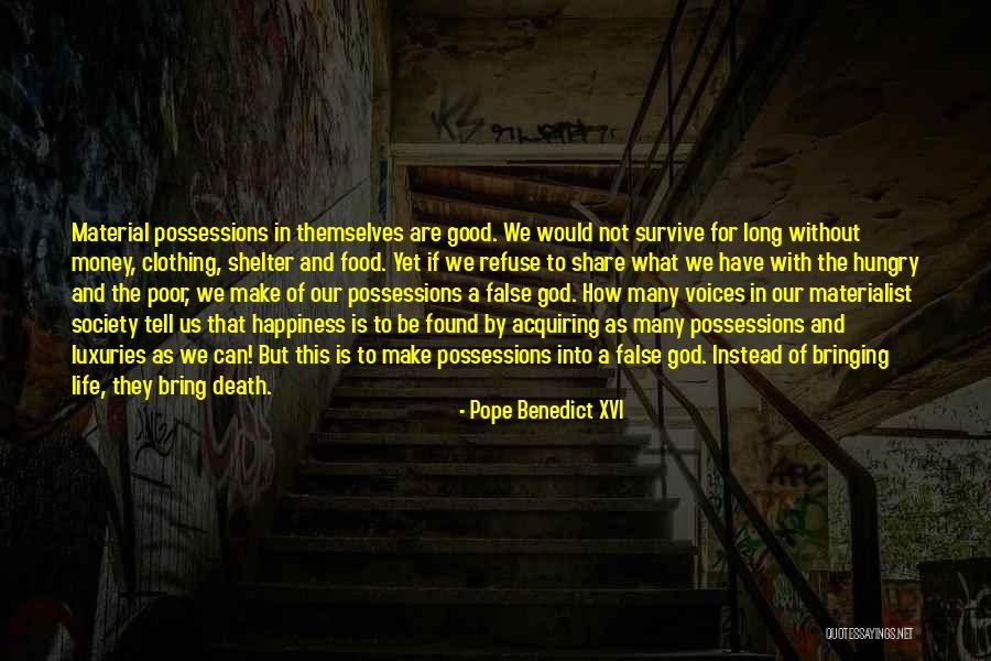 Food And Happiness Quotes By Pope Benedict XVI Food And Happiness Quotes By Pope Benedict XVI