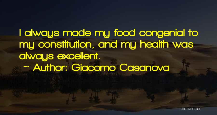 Food And Health Quotes By Giacomo Casanova
