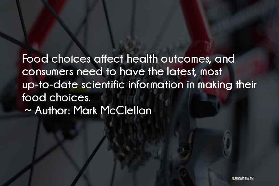Food And Health Quotes By Mark McClellan