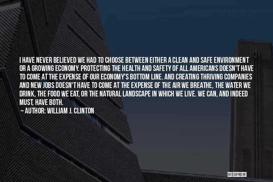 Food And Health Quotes By William J. Clinton