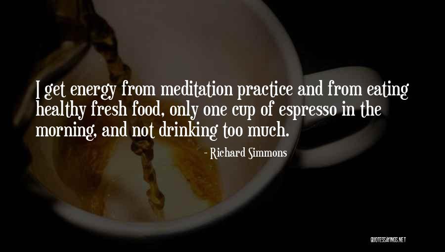 Food And Healthy Eating Quotes By Richard Simmons Food And Healthy Eating Quotes By Richard Simmons