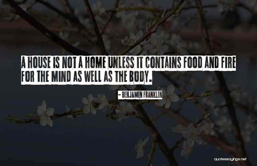 Food And Home Quotes By Benjamin Franklin Food And Home Quotes By Benjamin Franklin