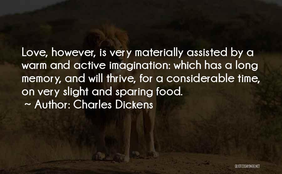 Food And Memories Quotes By Charles Dickens