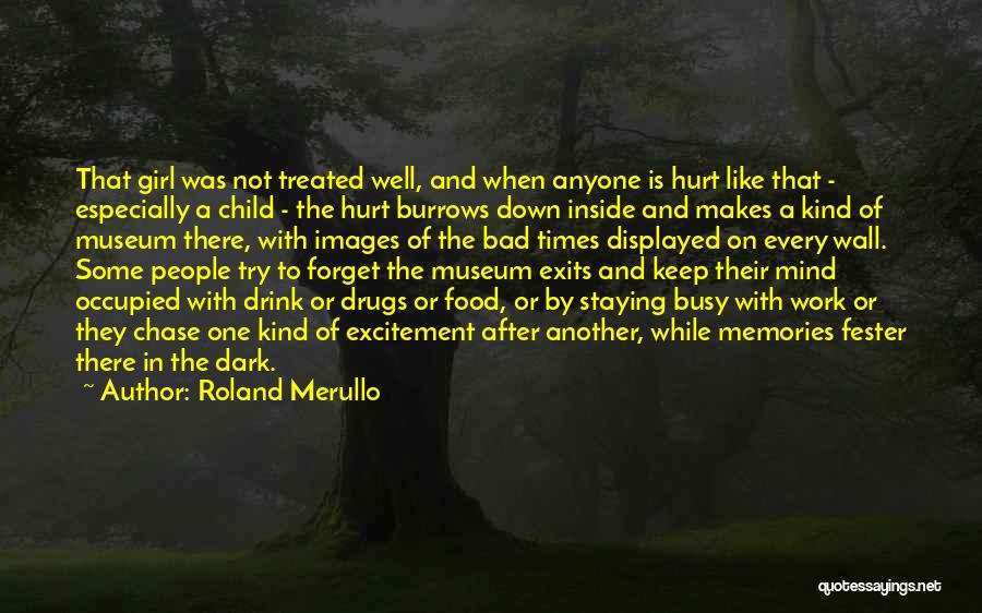 Food And Memories Quotes By Roland Merullo
