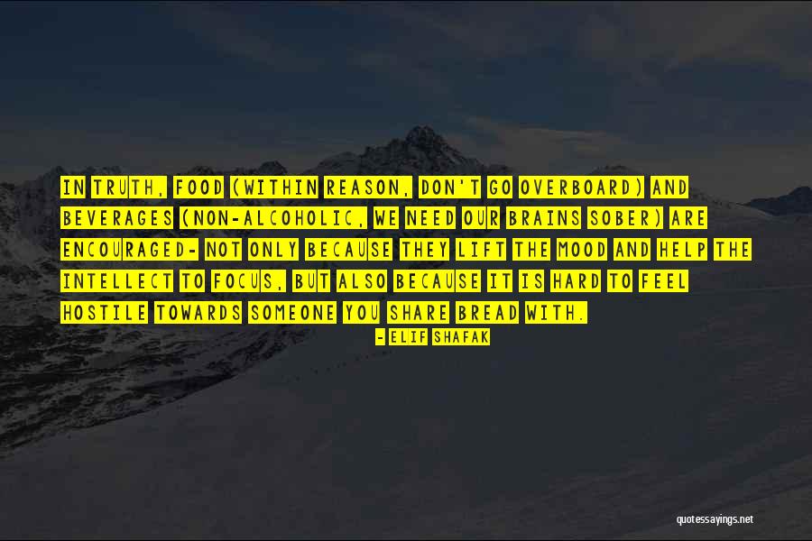 Food And Mood Quotes By Elif Shafak Food And Mood Quotes By Elif Shafak