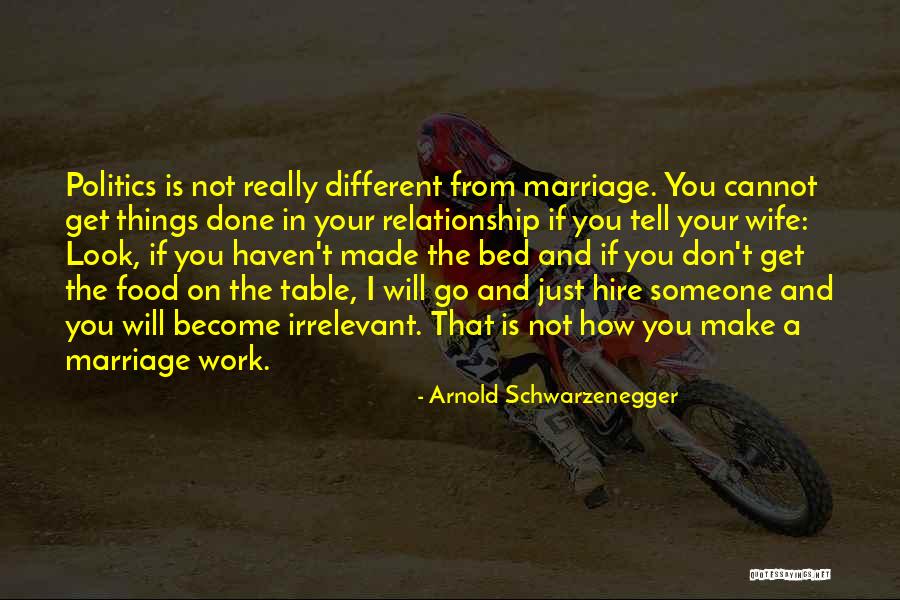Food And Politics Quotes By Arnold Schwarzenegger Food And Politics Quotes By Arnold Schwarzenegger