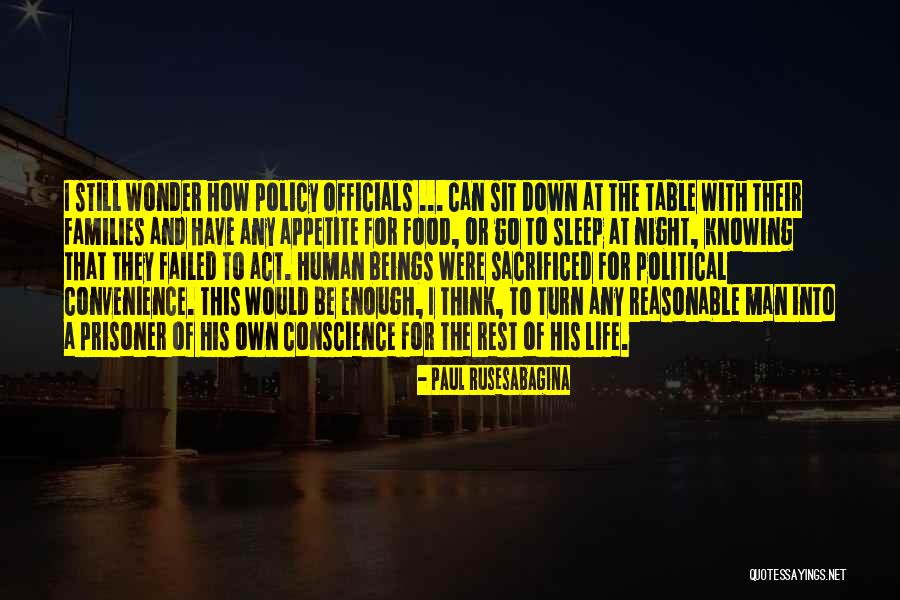 Food And Politics Quotes By Paul Rusesabagina Food And Politics Quotes By Paul Rusesabagina