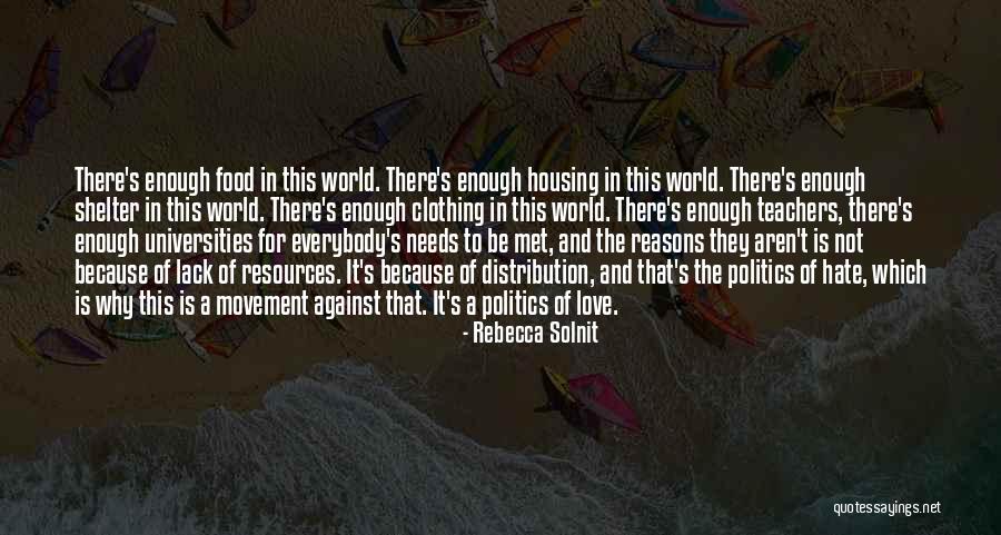 Food And Politics Quotes By Rebecca Solnit Food And Politics Quotes By Rebecca Solnit