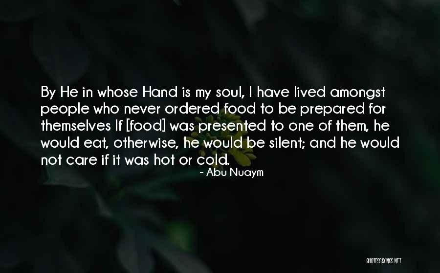 Food And Soul Quotes By Abu Nuaym Food And Soul Quotes By Abu Nuaym