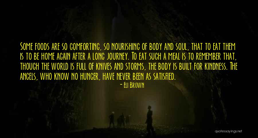 Food And Soul Quotes By Eli Brown Food And Soul Quotes By Eli Brown