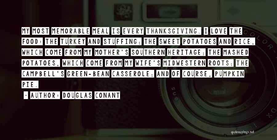 Food And Thanksgiving Quotes By Douglas Conant