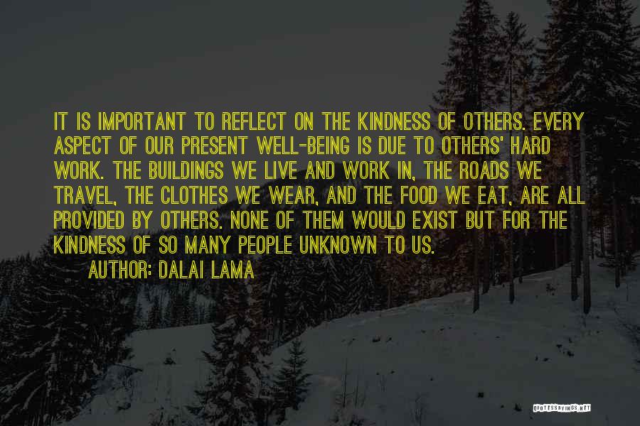 Food And Travel Quotes By Dalai Lama