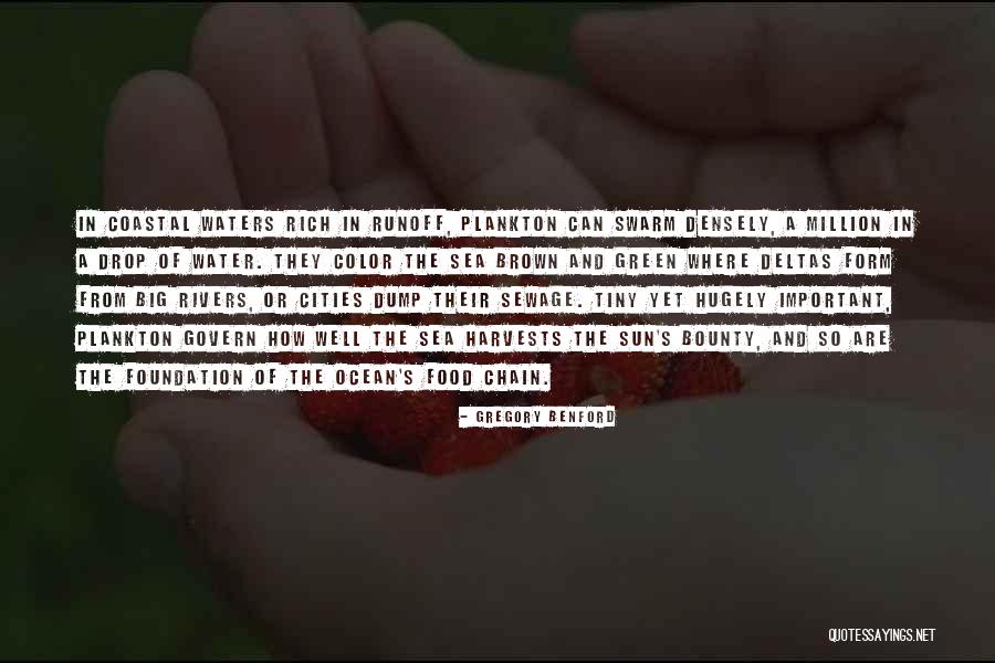 Food And Water Quotes By Gregory Benford Food And Water Quotes By Gregory Benford
