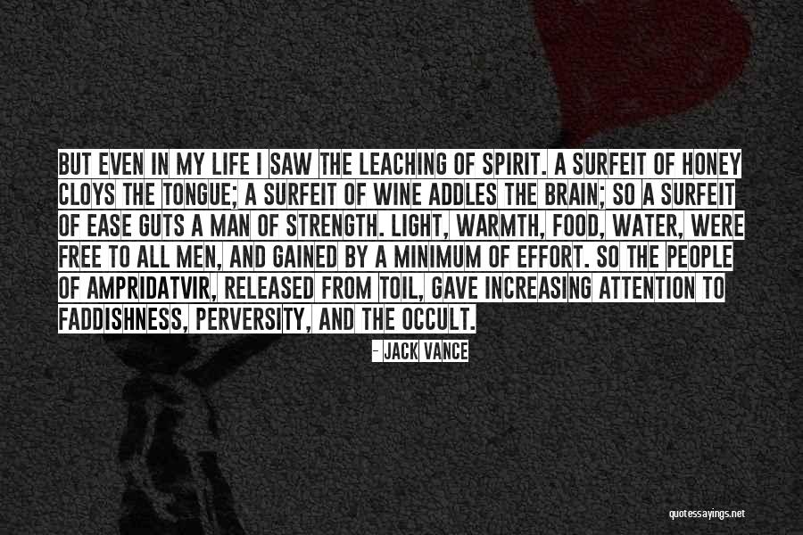 Food And Water Quotes By Jack Vance Food And Water Quotes By Jack Vance