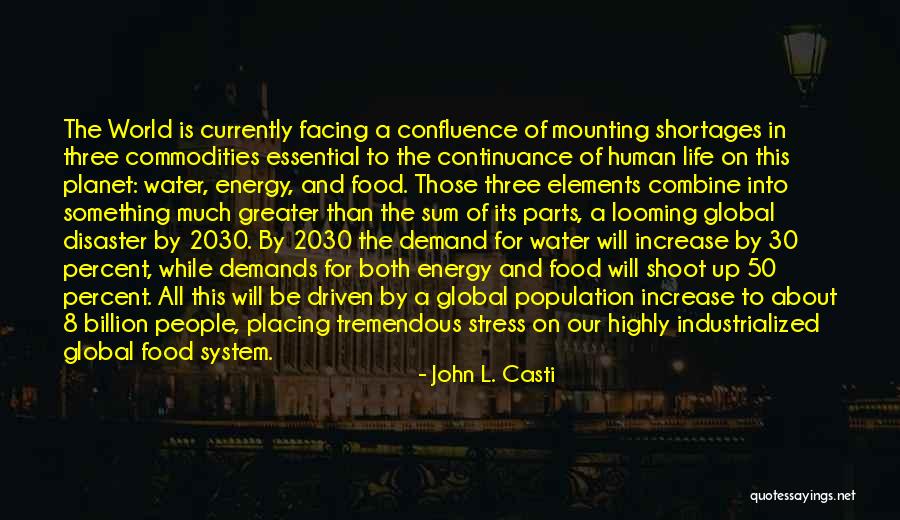Food And Water Quotes By John L. Casti Food And Water Quotes By John L. Casti