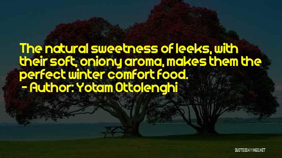 Food Aroma Quotes By Yotam Ottolenghi