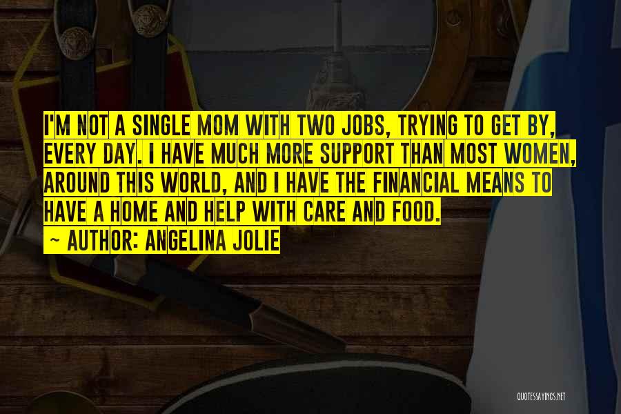 Food Around The World Quotes By Angelina Jolie