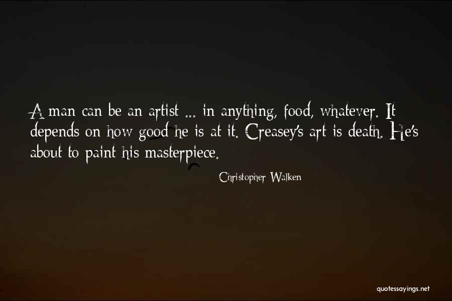 Food Artist Quotes By Christopher Walken Food Artist Quotes By Christopher Walken