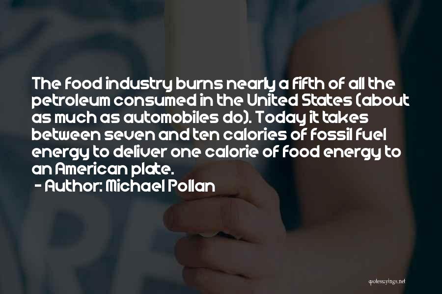 Food As Fuel Quotes By Michael Pollan