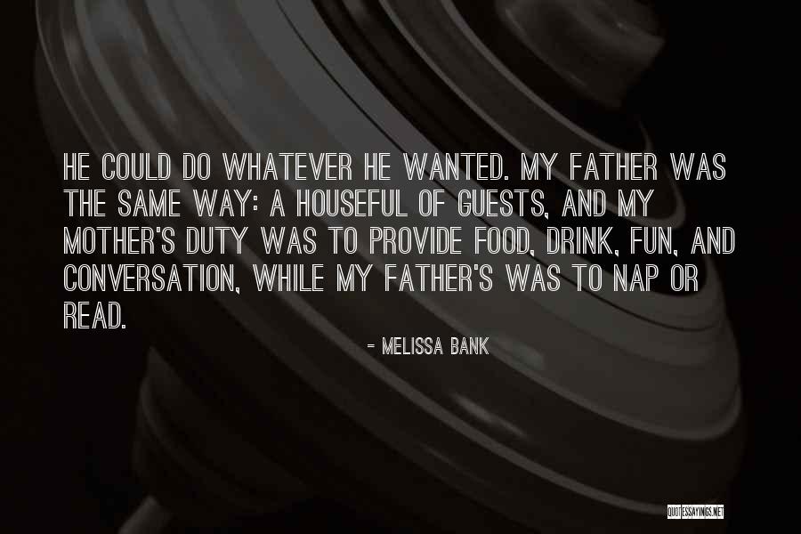 Food Bank Quotes By Melissa Bank Food Bank Quotes By Melissa Bank
