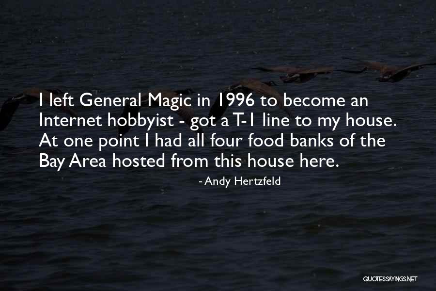 Food Banks Quotes By Andy Hertzfeld