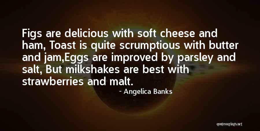 Food Banks Quotes By Angelica Banks