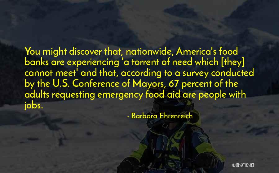 Food Banks Quotes By Barbara Ehrenreich Food Banks Quotes By Barbara Ehrenreich