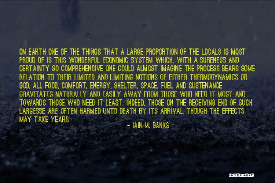 Food Banks Quotes By Iain M. Banks